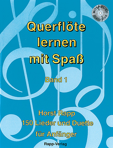 Querflöte lernen mit Spaß von H.Rapp Band 1 mit CD Querflöte lernen mit Spaß von H.Rapp Band 1 mit CD